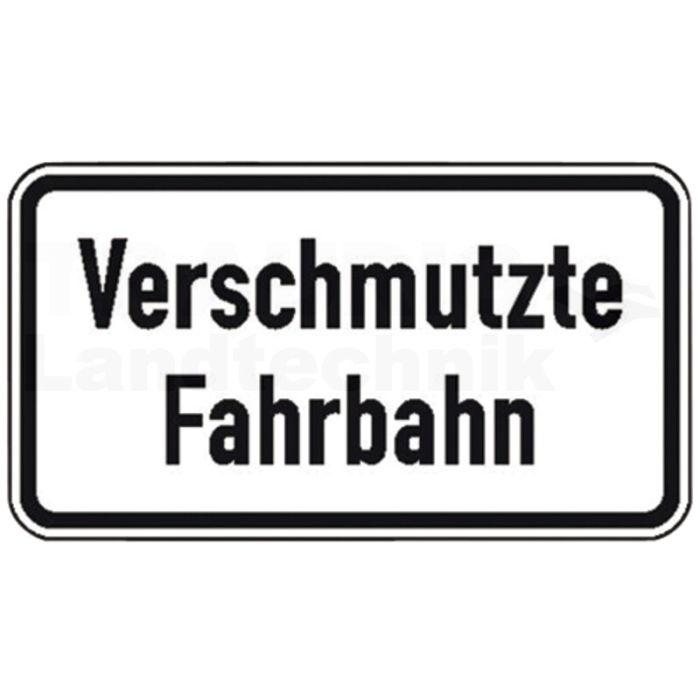 Verkehrsschild Verschmutzte Fahrbahn
