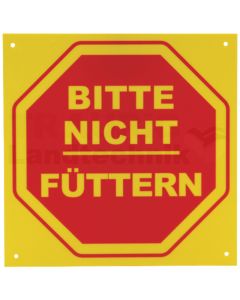 Verbotsschild "Bitte nicht füttern"